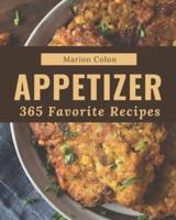 365 Favorite Appetizer Recipes
