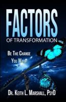 Factor of Transformation