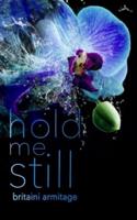 Hold Me Still