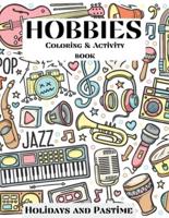 Hobbies Coloring & Activity Book - Holidays and Pastime