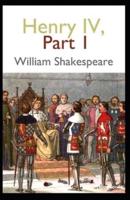 Henry IV (Part 1) Annotated