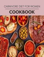 Carnivore Diet For Women Cookbook
