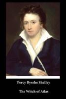 Percy Bysshe Shelley - The Witch of Atlas