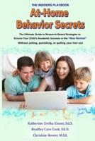 At-Home Behavior Secrets