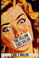 The Yellow Cult Killer