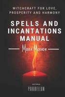 Spells and Incantations Manual