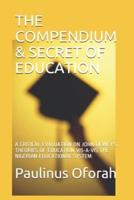 The Compendium & Secret of Education