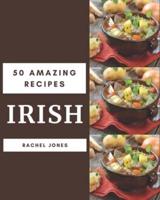 50 Amazing Irish Recipes
