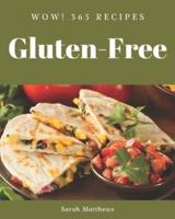 Wow! 365 Gluten-Free Recipes