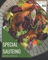 365 Special Sauteing Recipes
