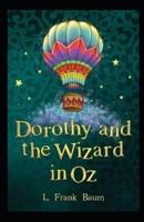 Dorothy and the Wizard in Oz Annotated