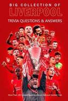 Big Collection of Liverpool Trivia Questions & Answers