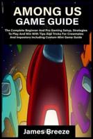 Among Us Game Guide