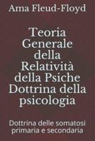 Teoria Generale Della Relatività Della Psiche Dottrina Della Psicologia