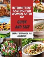 Intermittent Fasting for Women After 60
