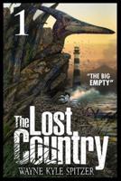 The Lost Country, Episode One