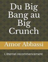 Du Big Bang Au Big Crunch