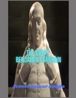 The Great Benjamin Franklin