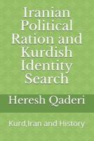Iranian Political Ration and Kurdish Identity Search