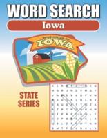 Word Search Iowa: Iowa Word Find Book For Adults, Seniors And Teens