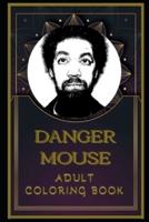 Danger Mouse Adult Coloring Book