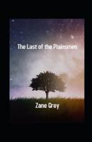 The Last of the Plainsmen Illustrated