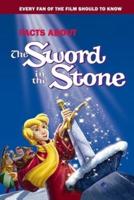 Facts About The Sword In The Stone