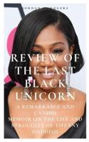 Review of the Last Black Unicorn
