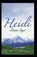 Heidi (Unabridged Illustrated Classics)