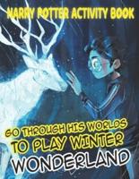 Go Through His Worlds to Play Winter Wonderland