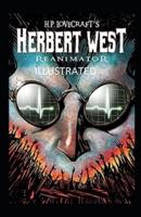 Herbert West Reanimator Illustrated