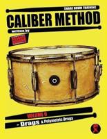 Caliber Method - Volume 6
