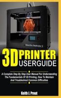 3D Printer User Guide