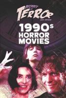 Decades of Terror 2021: 1990s Horror Movies