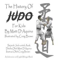 History of Judo for Kids (English Indonesian Bilingual Book)