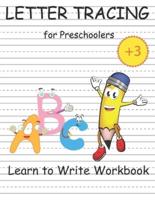 Letter Tracing Book for Preschoolers