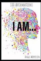 I Am...