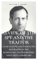 Review of the Spy and the Traitor