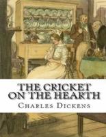 The Cricket on the Hearth (Annotated)
