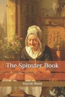 The Spinster Book