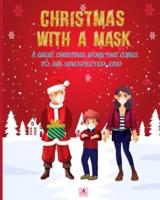 Christmas With a Mask