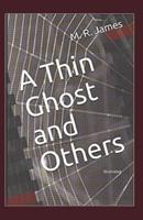 A Thin Ghost and Others (Illustrated)