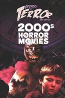 Decades of Terror 2021: 2000s Horror Movies