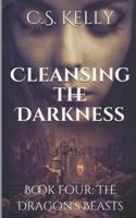 Cleansing the Darkness