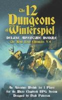 The 12 Dungeons of Winterspiel