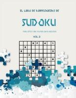 El Libro De Rompecabezas De Sudoku Más Difícil Del Mundo Para Adultos Vol 2