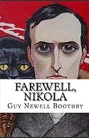 Farewell, Nikola Illustrated