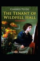 The Tenant of Wildfell Hall-Anne's Original Edition(Annotated)