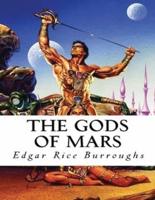 The Gods of Mars (Annotated)
