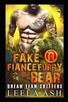 Fake Fiancé Furry Bear